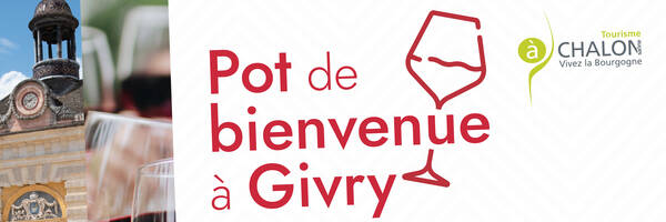 <h3>Pots de bienvenue à Givry</h3>